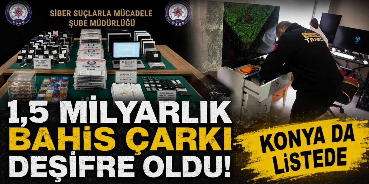 Konya'da futbol maçları üzerinden milyarlık bahis ağına operasyon