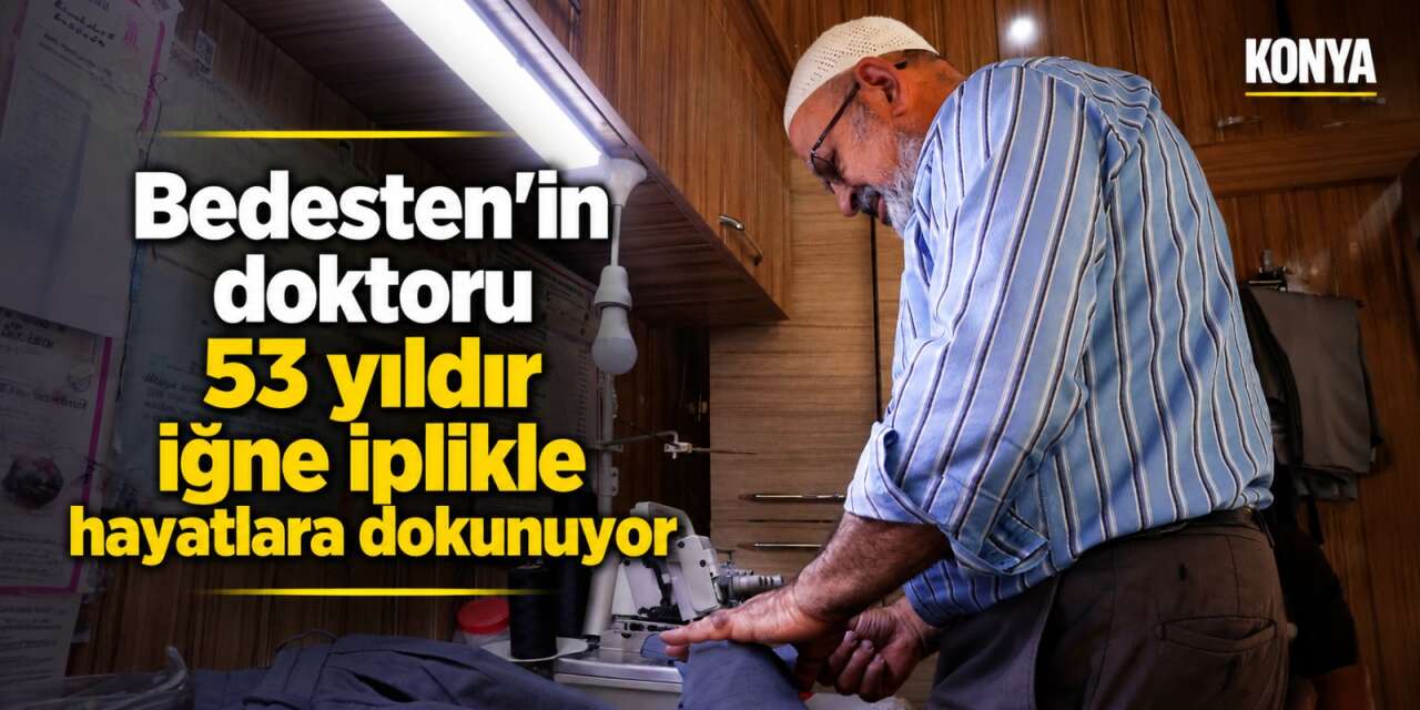 Babadan miras meslek, 53 yıllık emek! Konya’da bir doktorun hikayesi