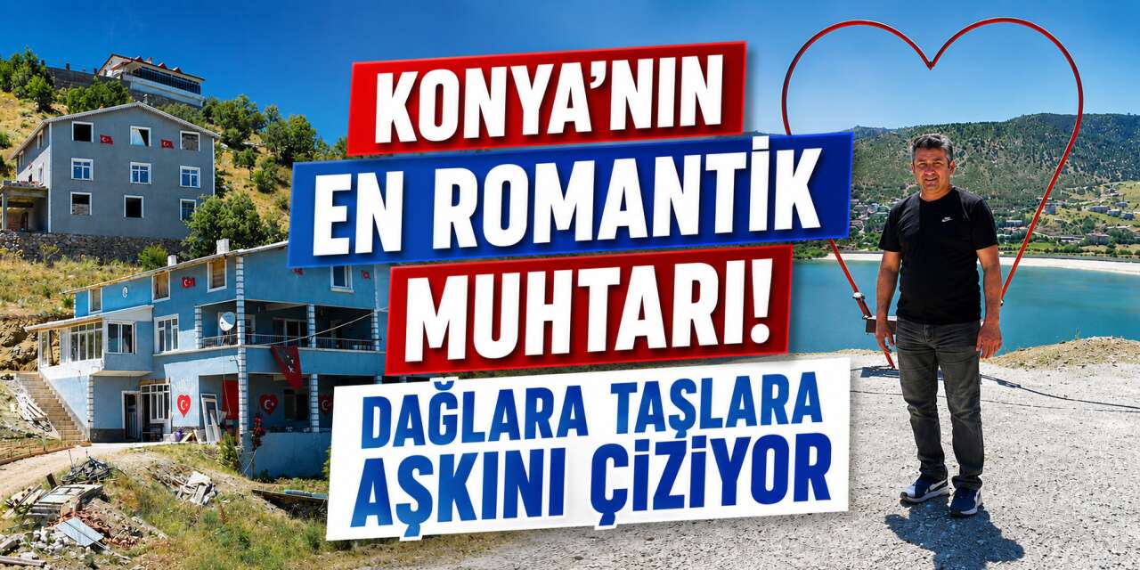Konya’da muhtar aşkı için fırçayı - boyayı eline aldı, mahalleli sıraya girdi