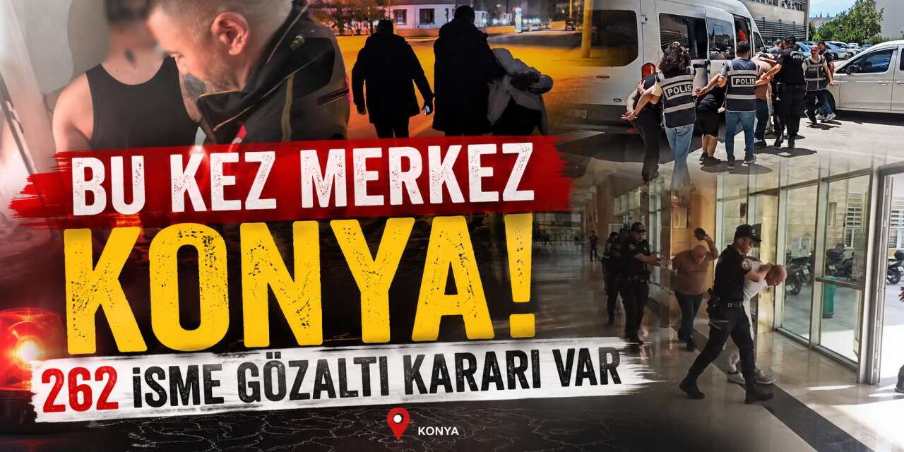 Konya merkezli yeni operasyon! 24 ilde ehliyet sınavı çetesine darbe vuruldu