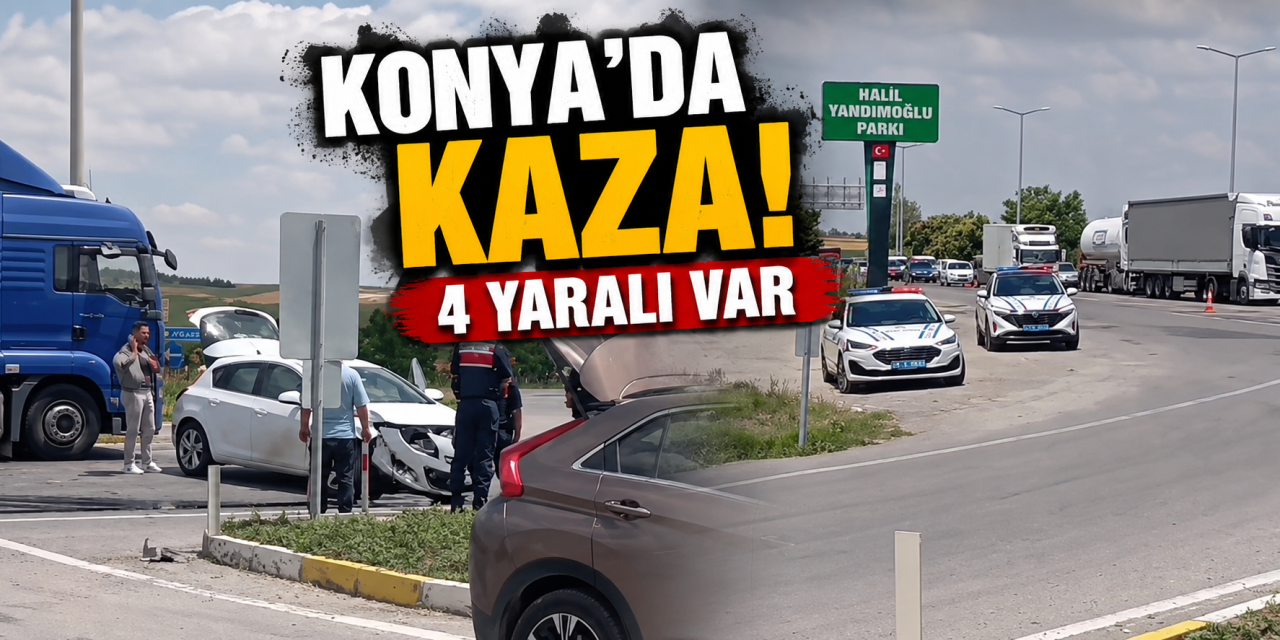 Konya'da iki otomobil çarpıştı! 4 kişi yaralandı
