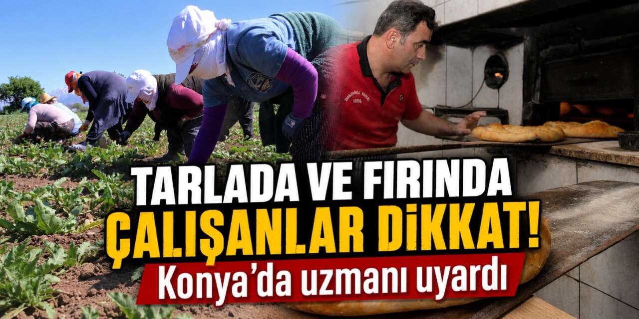 Sıcaklar bastırdı, Konya’da uzmanı uyardı! Günde 5 litre su gerekebilir