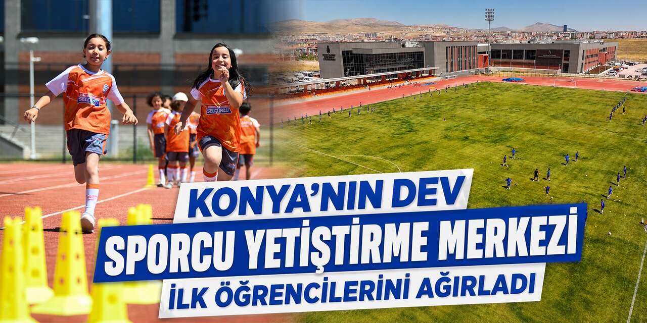 Konya’da 20 bine yakın öğrenci yaz spor okullarında buluştu