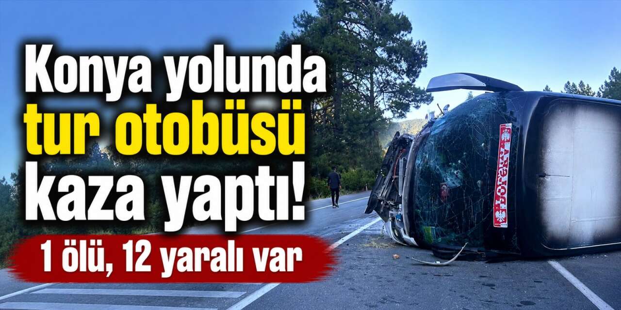 Konya yolunda tur otobüsü otomobille çarpıştı! Harun Uraç hayatını kaybetti