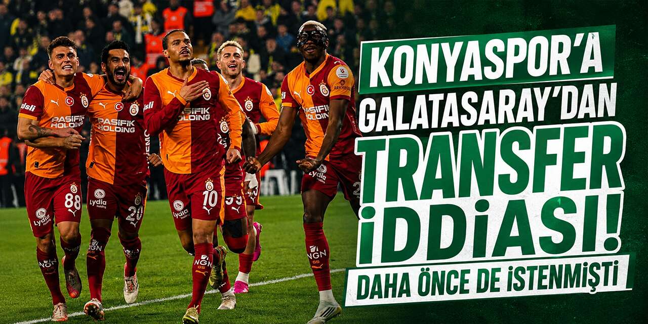 Konyaspor, Galatasaray’dan eski gözdesini istiyor