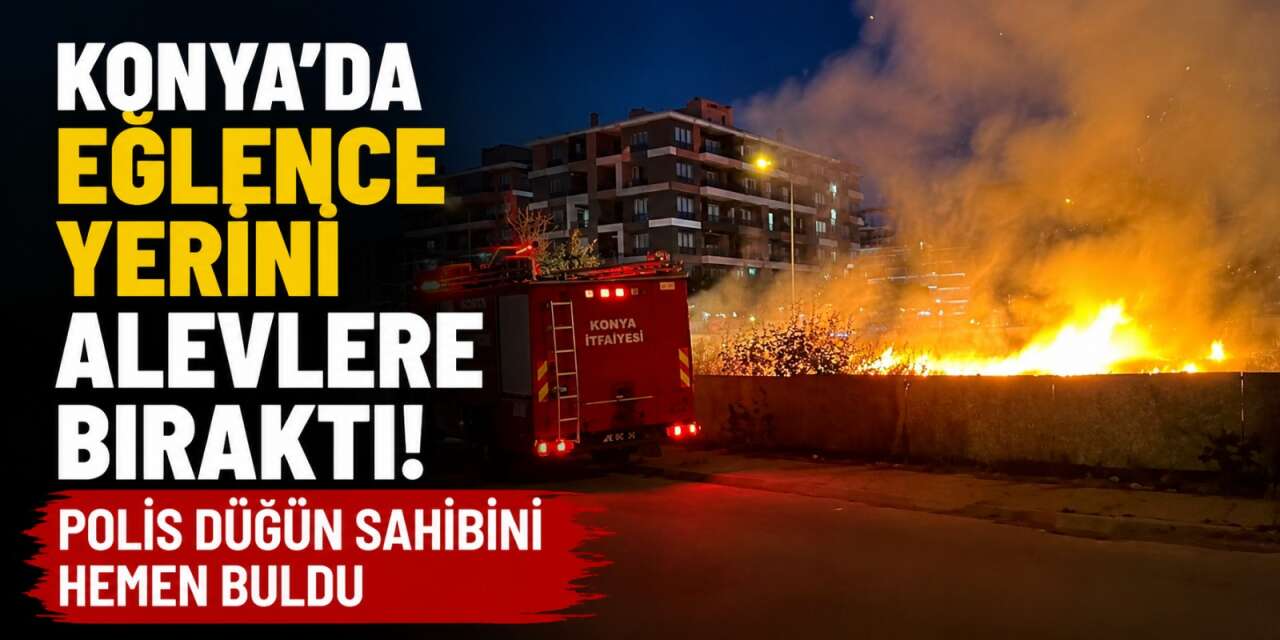 Konya’da şehrin merkezinde havai fişekli düğün az kalsın mahalleyi yakıyordu