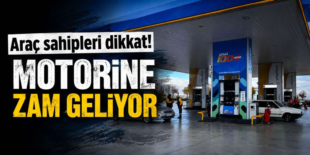 Motorine bu gece zam geliyor! Konya’da tabela yeniden değişecek