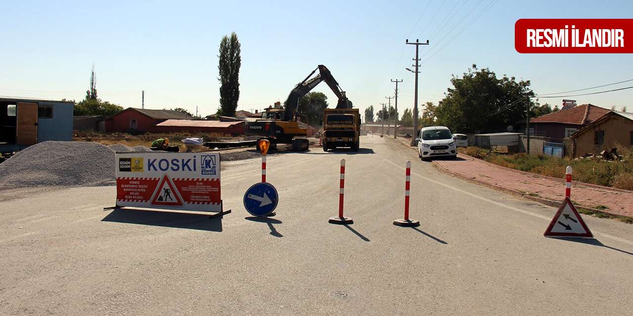 KOSKİ, Konya’nın altyapısı için ihaleye çıkıyor
