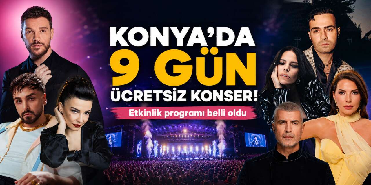 Konya Kültür Yolu Festivali 2026 başlıyor! İşte etkinlik programı