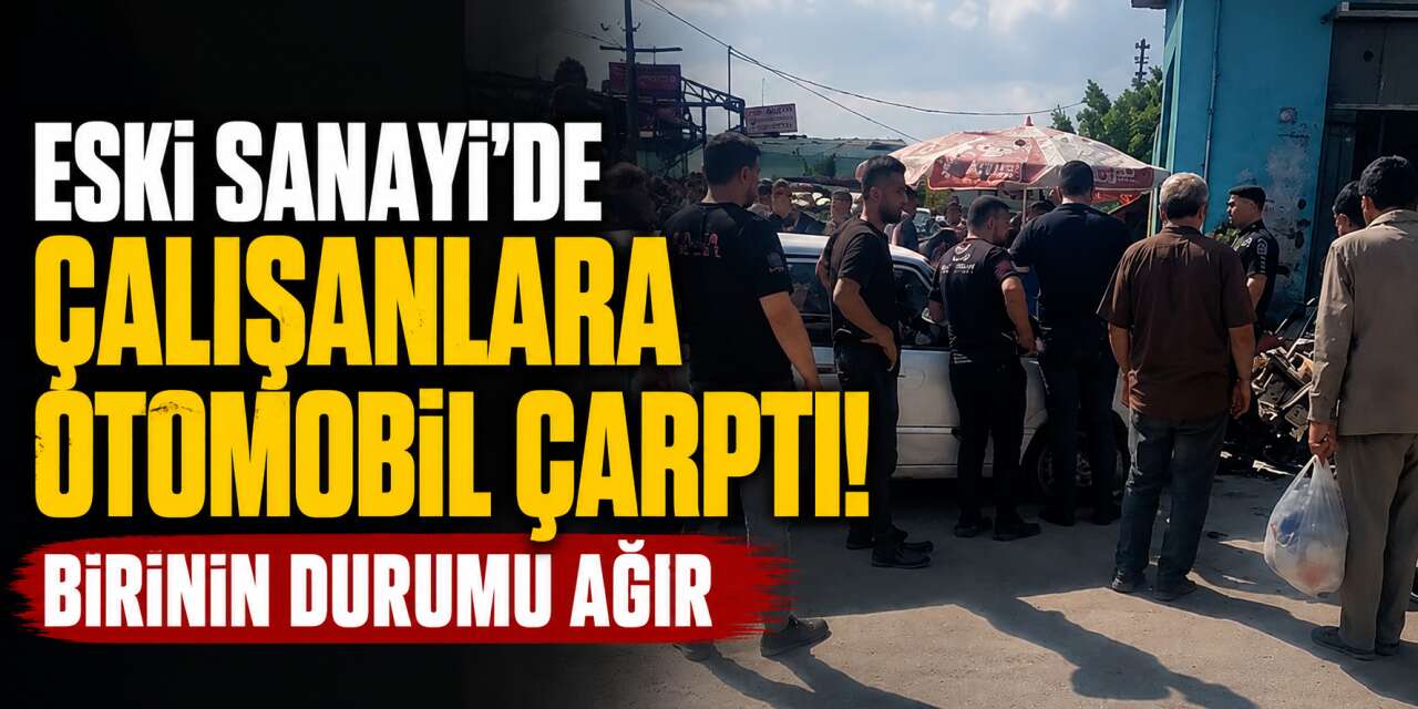 Konya Eski Sanayi’de kaza! Kontrolden çıkan otomobil çalışanlara çarptı