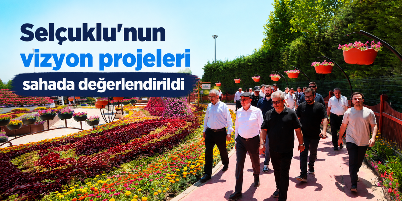 Konya Selçuklu’da yatırım turu! Projeler yerinde incelendi