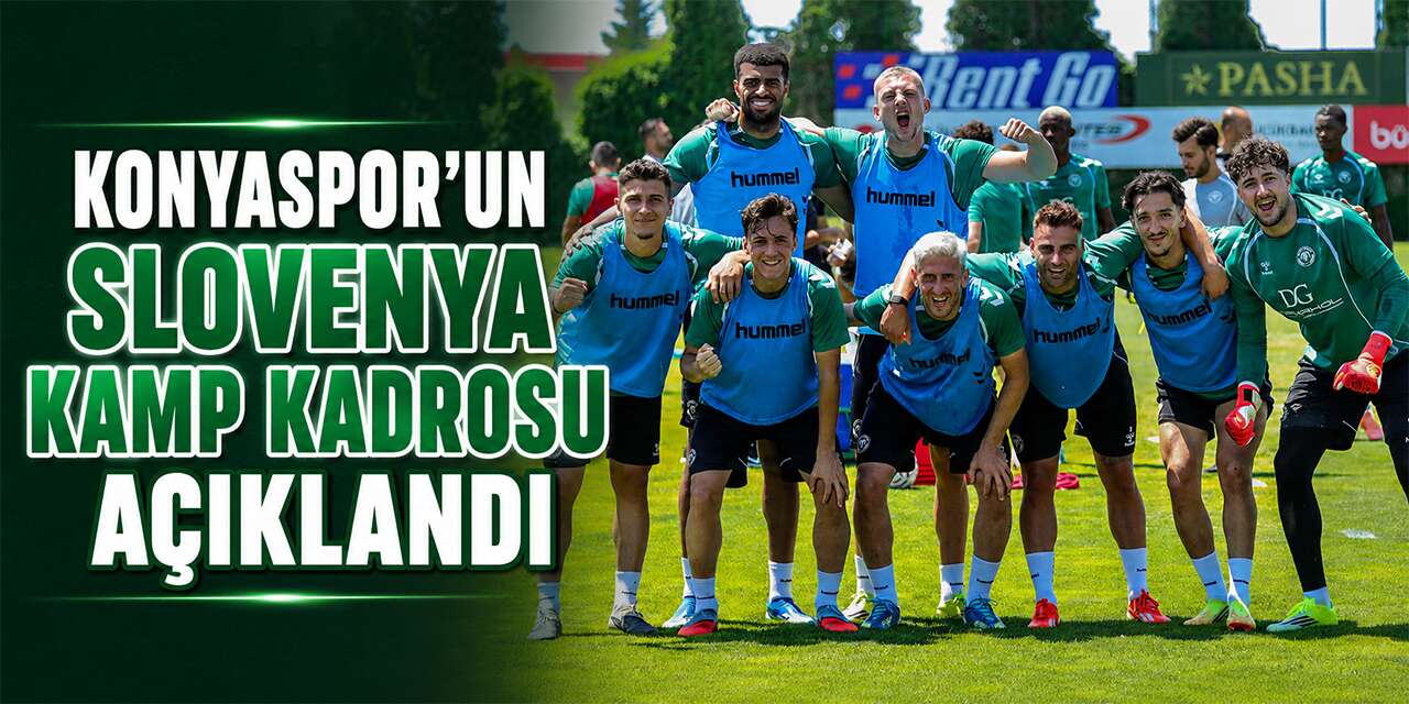 Konyaspor’un Slovenya kamp kadrosu açıklandı