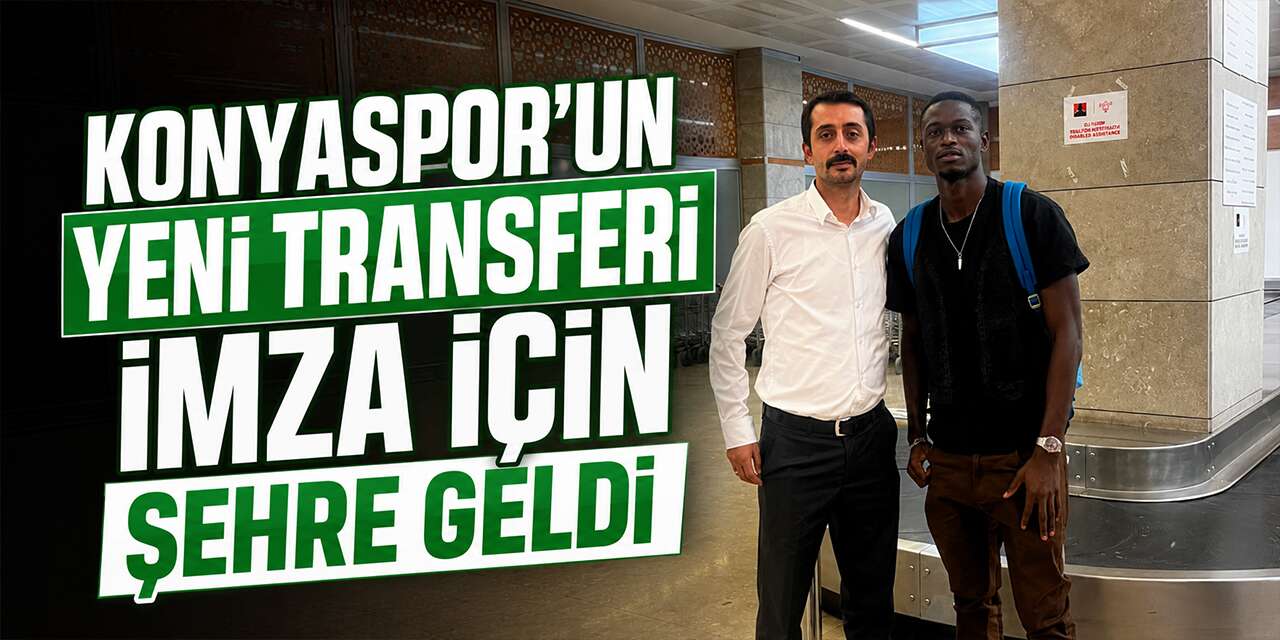 Konyaspor’un yeni transferi imza için şehre geldi
