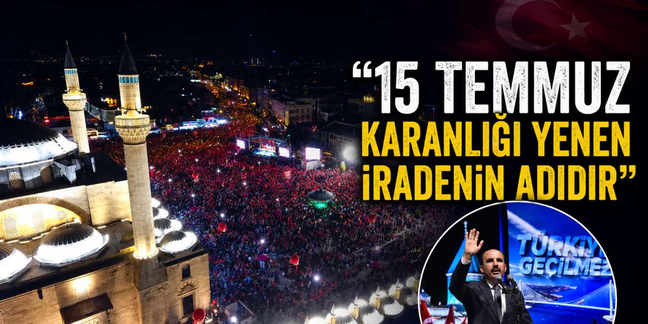 Konya Büyükşehir Belediye Başkanı Altay'dan dikkat çeken 15 Temmuz mesajı
