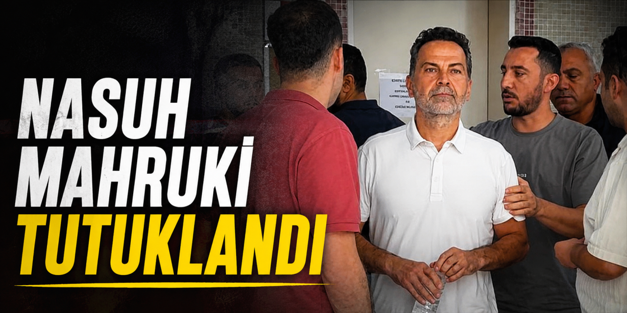 Eski AKUT Başkanı Nasuh Mahruki tutuklandı