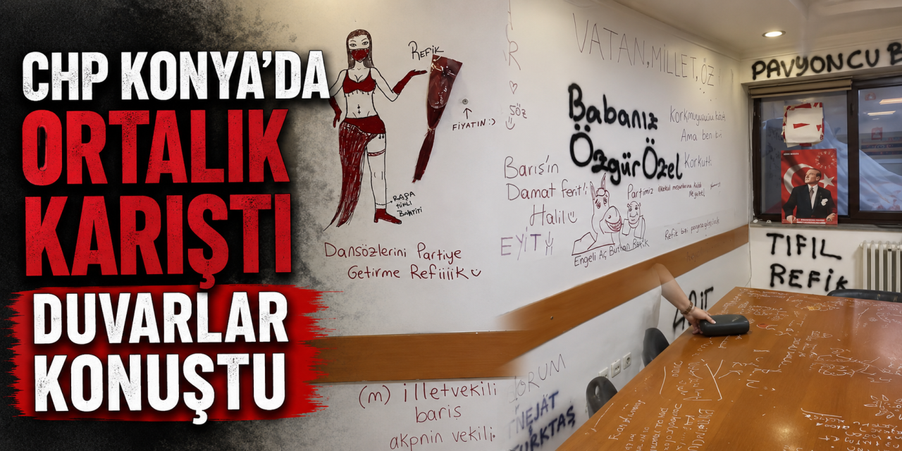 Konya CHP'de dansözlü kavga! İl binasını bu hale getirdiler
