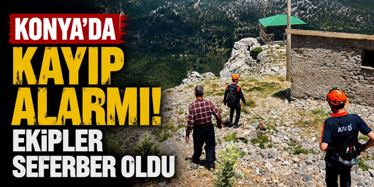 Konya Dumanlı Yaylası'nda kayıp alarmı