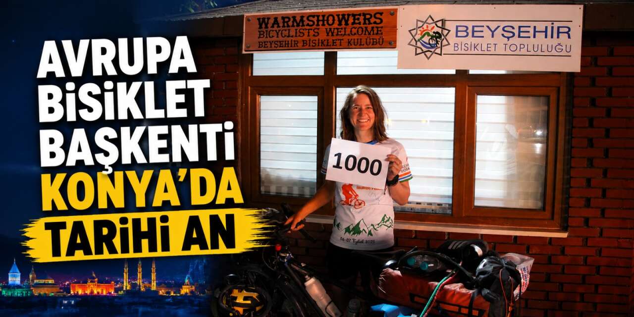 Çin yolundaki Alman bisikletçi Konya'da tarihe geçti