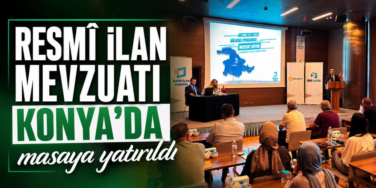 BİK'in uygulamalı mevzuat eğitiminin sekizinci durağı Konya oldu