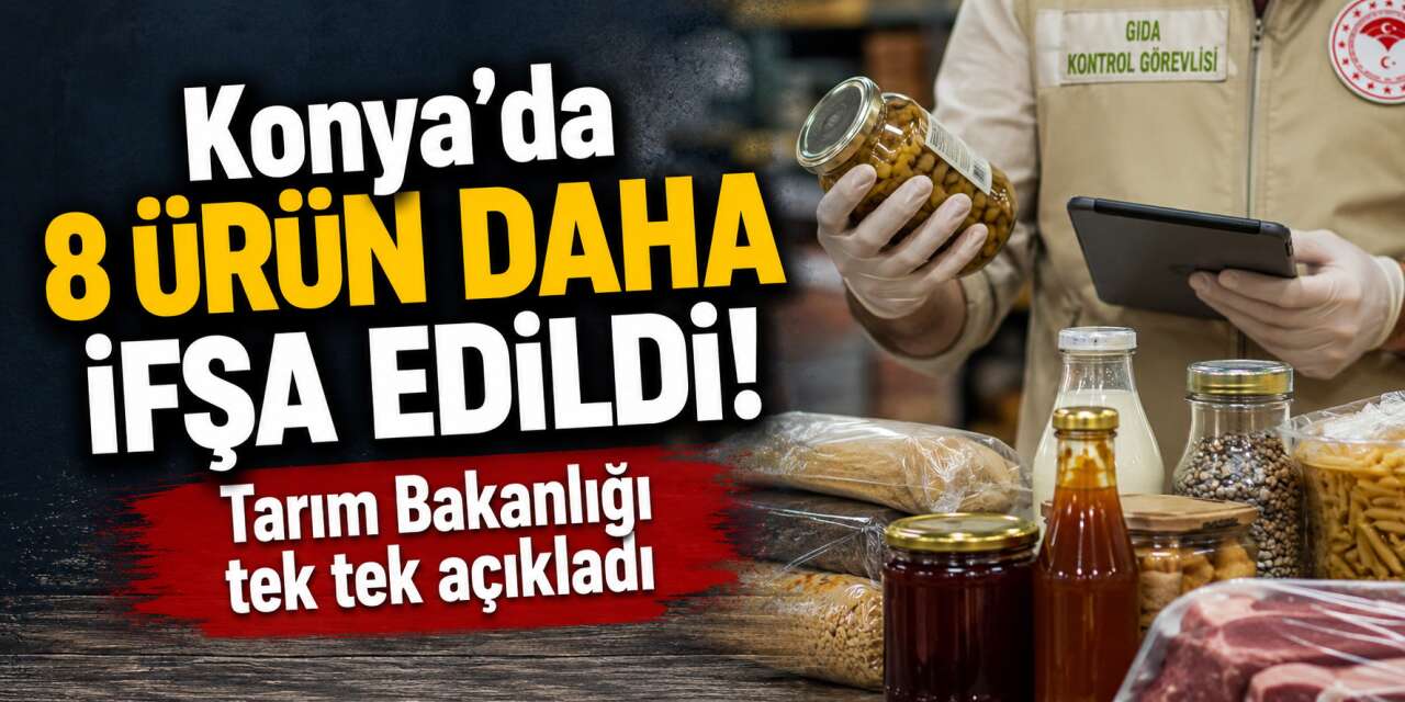 Konya’nın ünlü tereyağı markası kara listeye girdi
