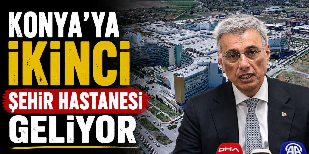 Konyalılar bu haberi bekliyordu! Bakan Memişoğlu resmen duyurdu