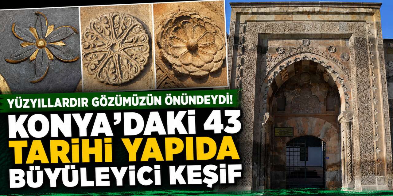 Konya’da Selçuklu'dan Osmanlı'ya uzanan sanat mirası tek tek belgelendi