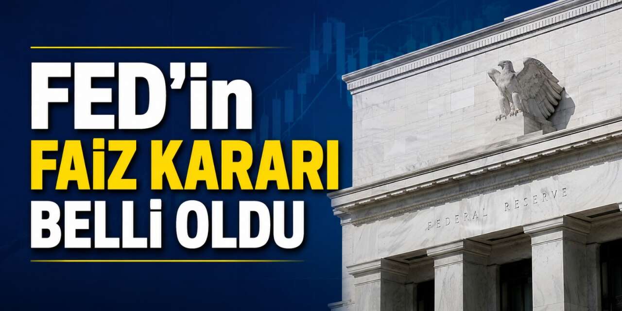 Piyasalar bekliyordu! FED'in faiz kararı belli oldu