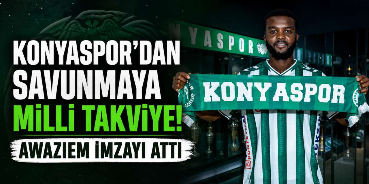 Chidozie Awaziem resmen Konyaspor’da! İmzalar atıldı