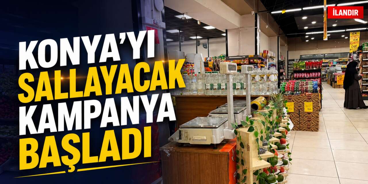 Konya'da market alışverişi yapacaklar dikkat! Yeni fiyatlar raflara indi