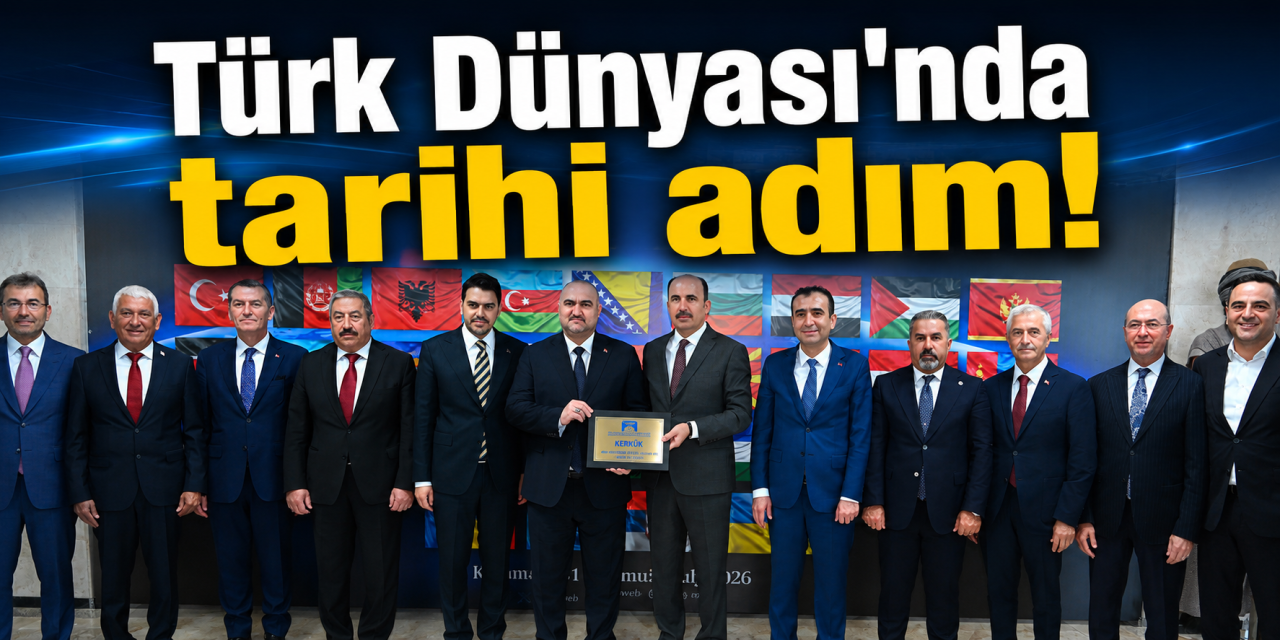 Kerkük için tarihi karar! Türk Dünyası Belediyeler Birliği'ne resmen katıldı