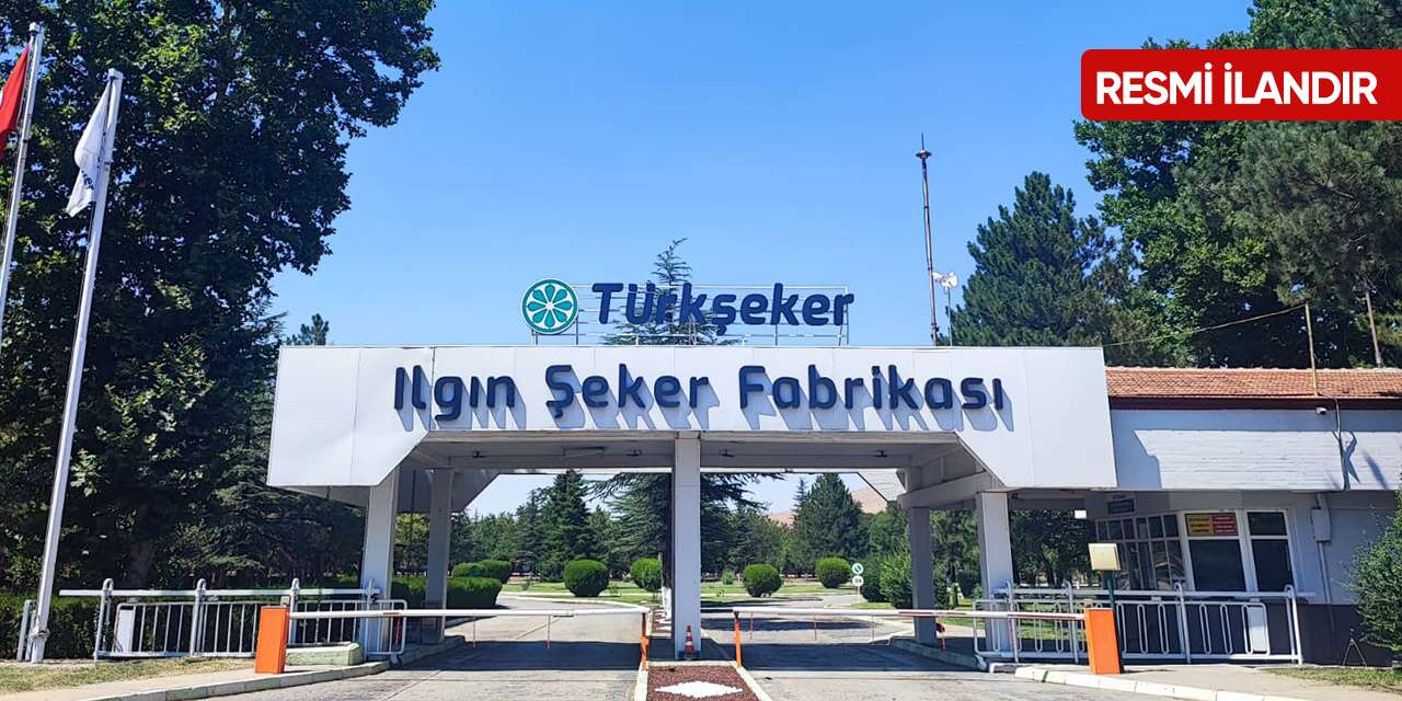 Ilgın Şeker Fabrikası’ndan işçi hizmet alımı ihalesi