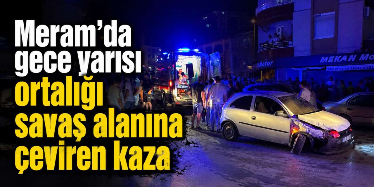 Konya’nın merkezinde gece yarısı büyük kaza! 8 yaralı var