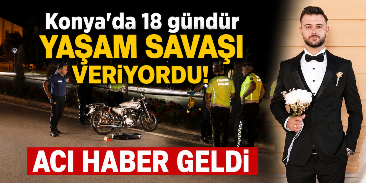 Acı haber Konya’dan geldi! Evli ve bir çocuk babası genç hayatını kaybetti