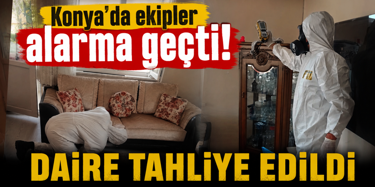 Konya’da daireden yayılan koku paniğe neden oldu! Ekipler alarma geçti