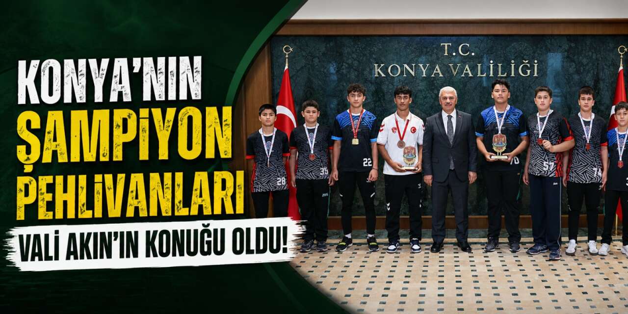 Konya’nın küçük pehlivanları üst üste şampiyon! Bu gurur Vali Akın’la paylaşıldı