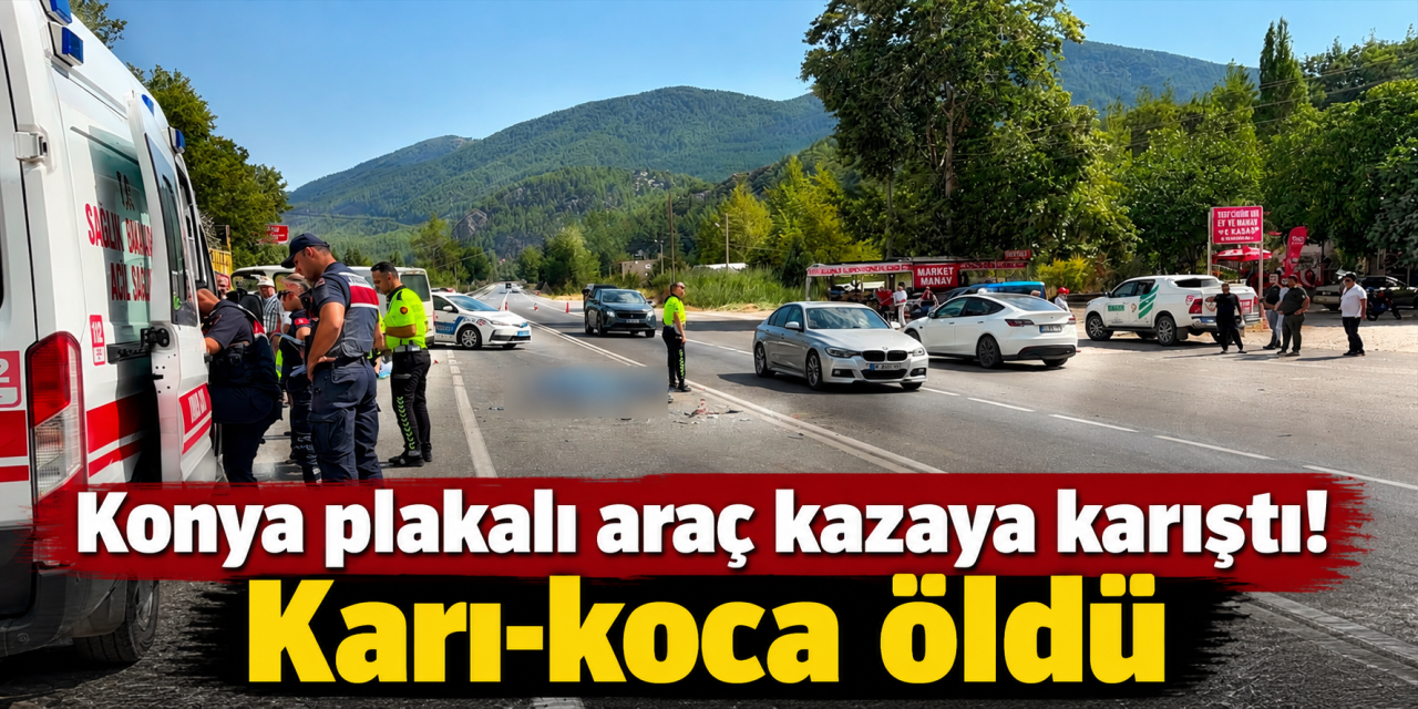 Konya plakalı araç minibüsle çarpıştı! 2 ölü, 4 yaralı var