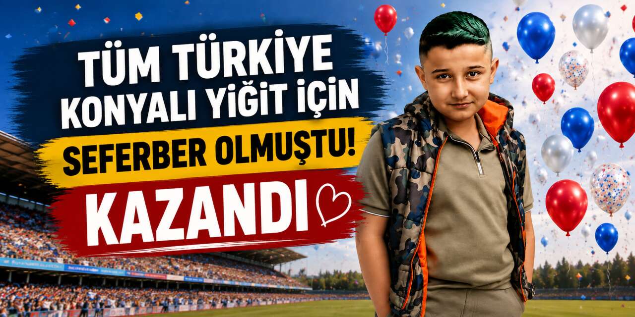 Yiğit kazandı, artık kutlama zamanı! Konya’da balonlar onun için bırakılacak
