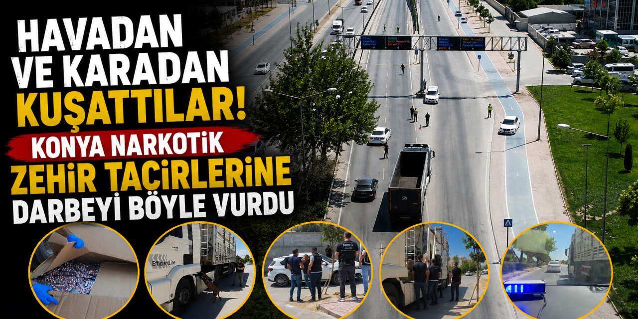Konya’da gençleri zehirleyecekti! Narkotik ekipleri Bosna Hersek’te yakaladı