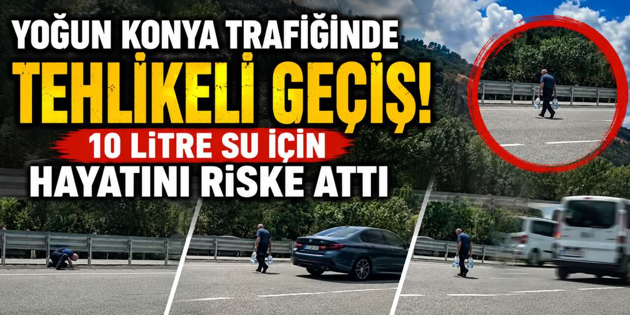 Konya’da 10 litre su için canını tehlikeye attı! O anlar kamerada