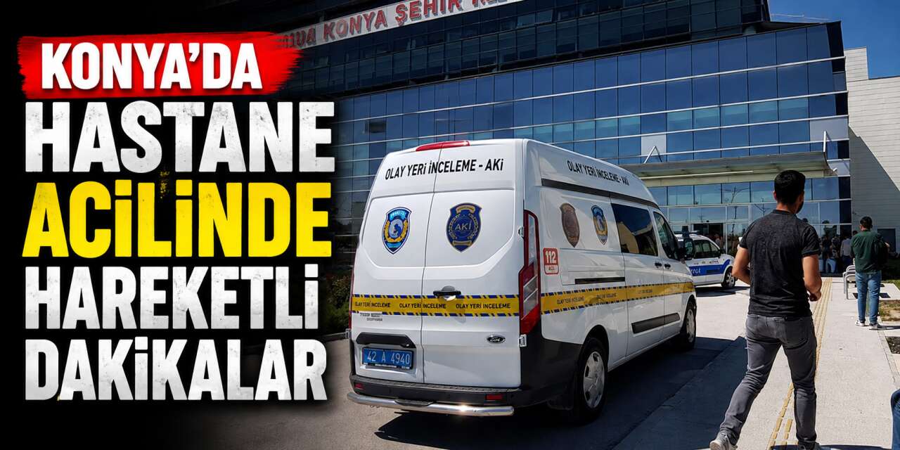 Yer Konya! Araçta silahla vuruldu, hastaneye getirildi