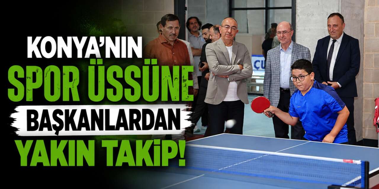 Türkiye’nin en büyüğü Konya’da! Başkanlar dev merkezi inceledi