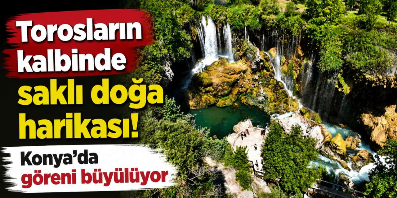 Konya merkeze 130 kilometre uzaklıkta saklı bir cennet! Gören dönmek istemiyor
