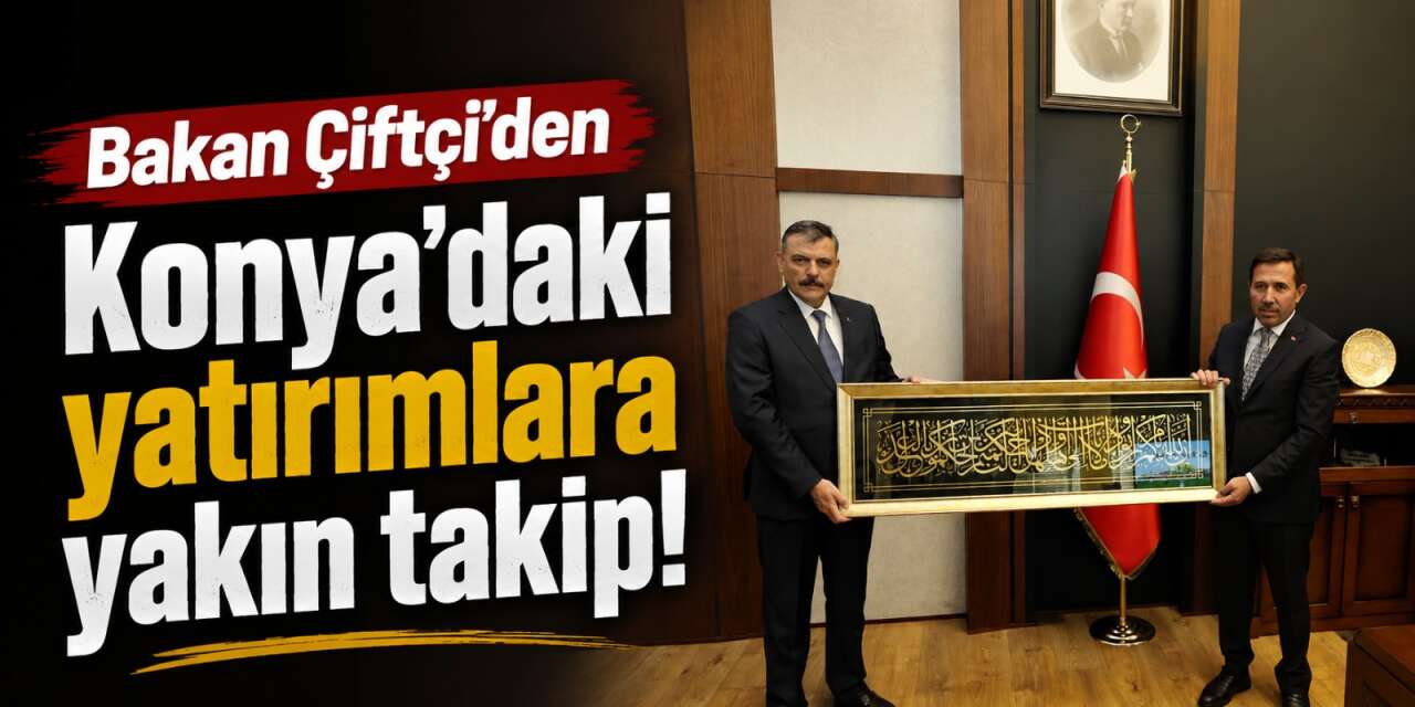 Bakan Çiftçi’den memleketi Konya’da yoğun mesai! Karatay’ın çalışmalarını inceledi
