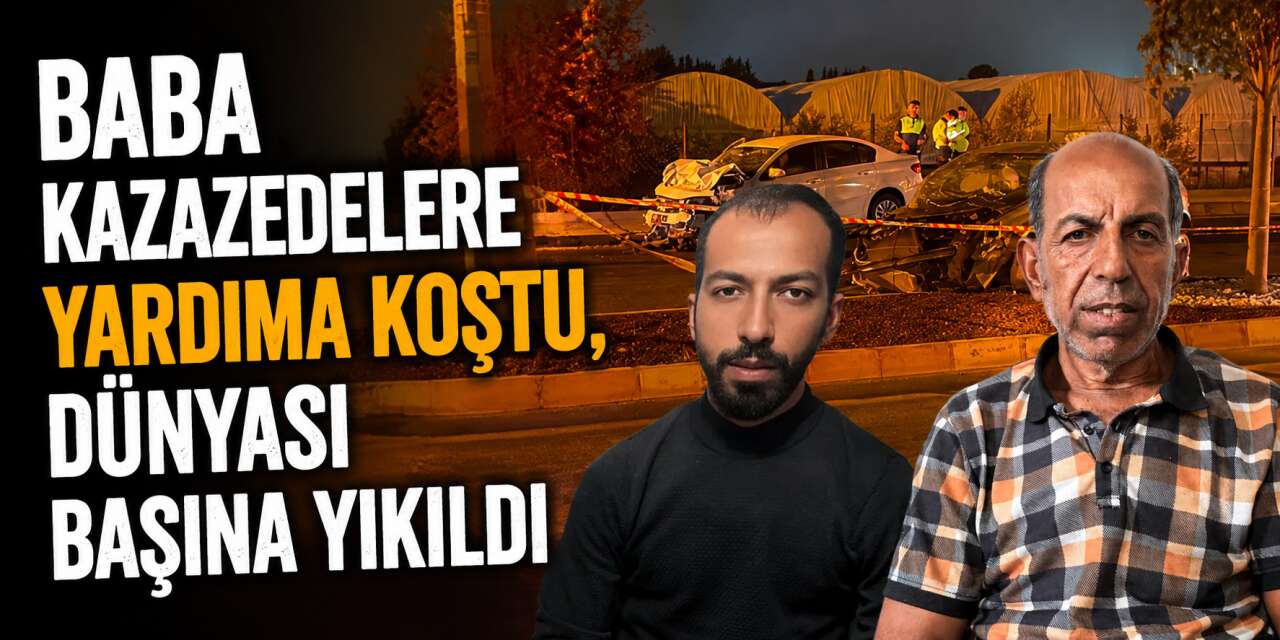 Kahreden tesadüf! Kazaya yardım için durdu, araçtaki en yakını çıktı