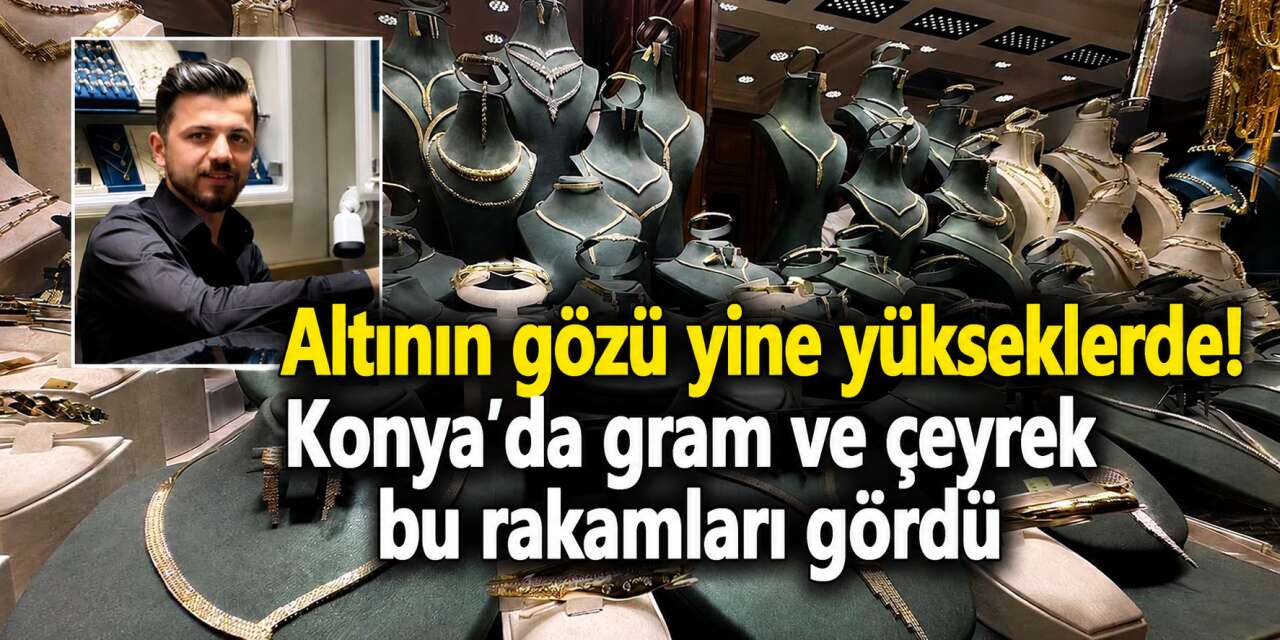 Altın yeniden atakta! Gözler piyasalardan ayrılmıyor