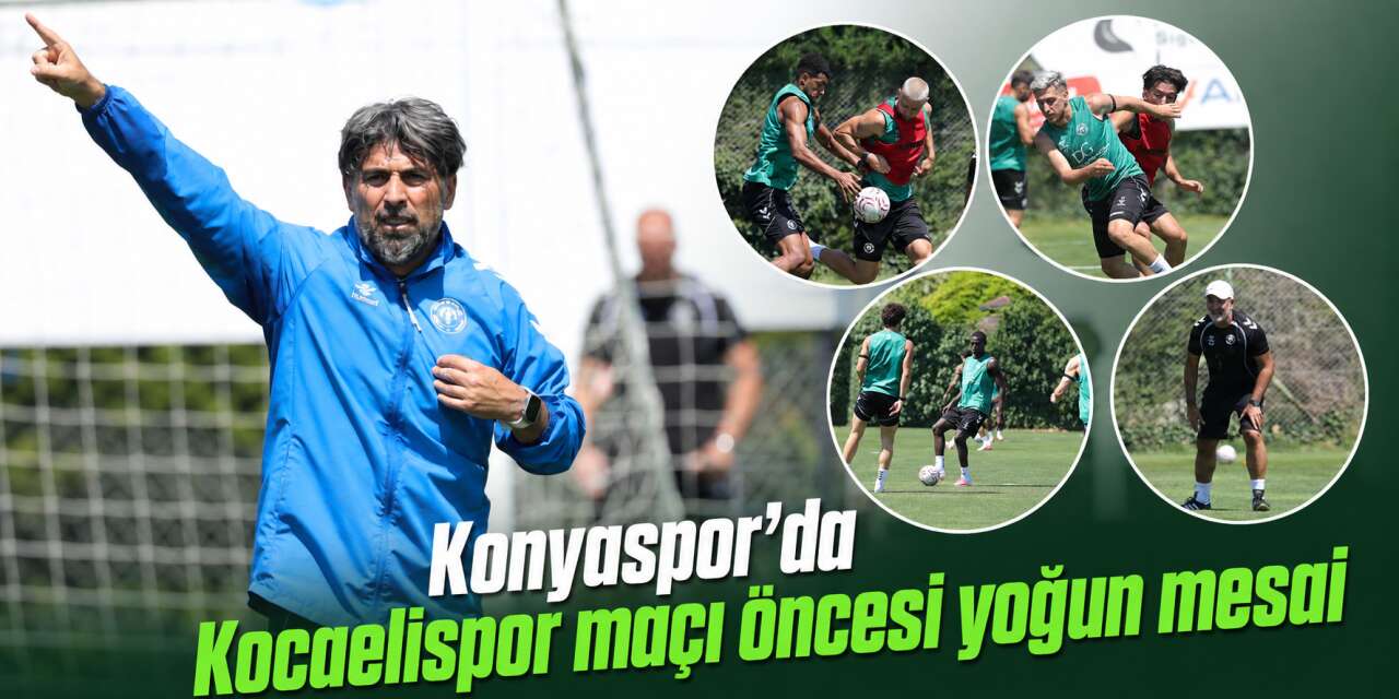 Konyaspor’da Kocaelispor mesaisi! İlhan Palut işi sıkı tutuyor