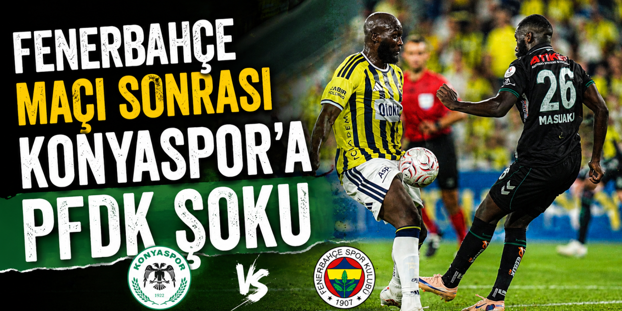 Konyaspor ve Başkan Ömer Atiker’e ceza kapıda