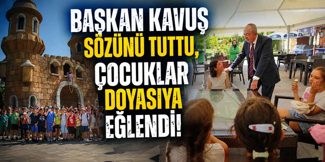 Konya’da çocukların yüzünü güldüren buluşma! Başkan Kavuş sözünü tuttu