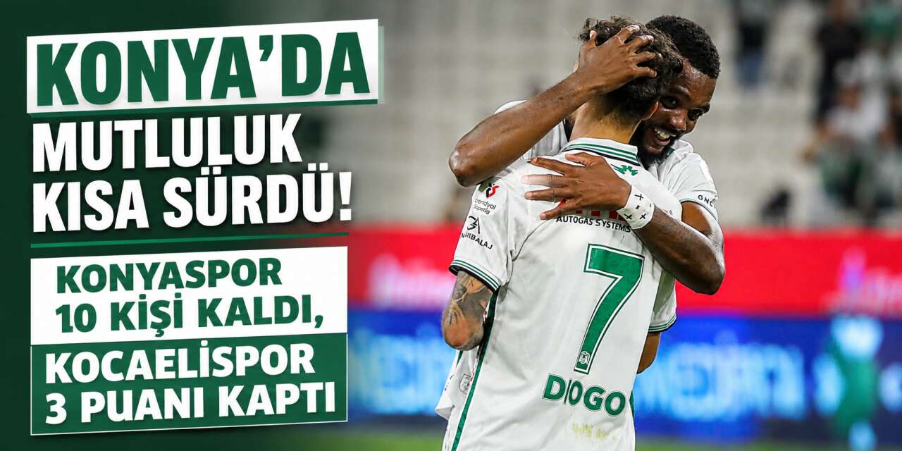 Konyaspor evinde yıkıldı! 3 puan hasreti bu hafta da dinmedi