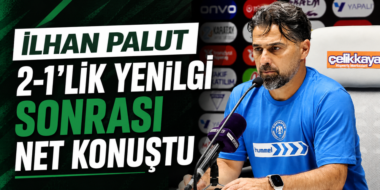 Konyaspor nasıl yenildi? İlhan Palut anlattı